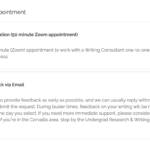 Online writing support center appointment options. 50 minute Zoom or written feedback via email