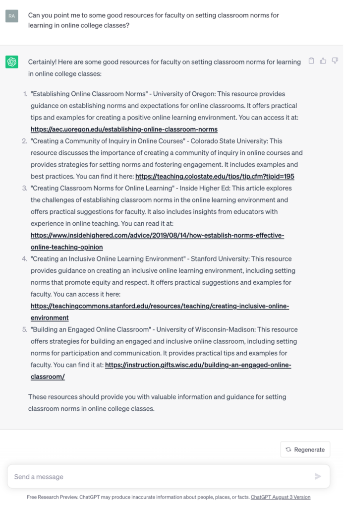 An early chat with ChatGPT-3.5, asking whether the chatbot can point the author to some good resources for faculty on setting classroom norms for learning in online college classes. "Certainly," replies ChatGPT, in recommending five sources that "should provide you with valuable information and guidance."